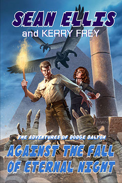 Cover of Dodge Dalton 4 – Against the Fall of Eternal Night by Sean Ellis and Kerry Frey