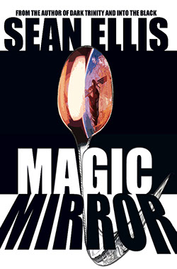 Cover for Magic Mirror by Sean Ellis