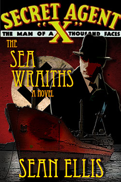Cover for Secret Agent X the Sea Wraiths by Sean Ellis